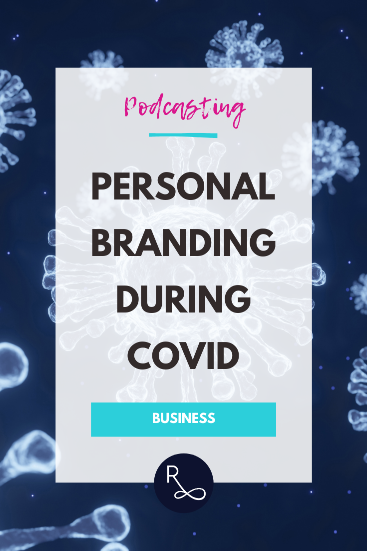 Personal Branding during COVID 19