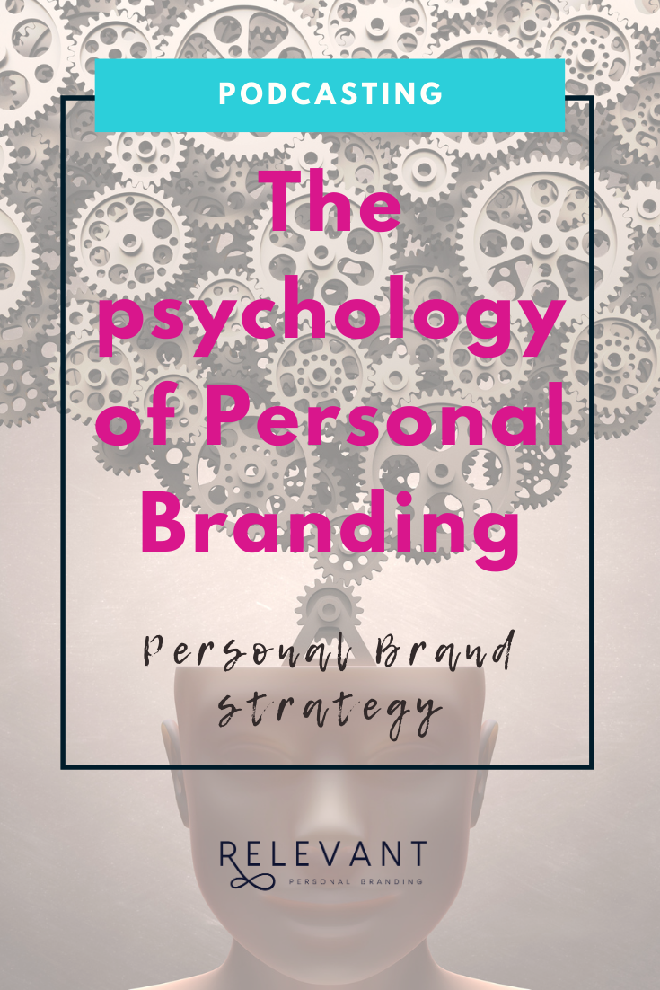The psychology of personal brand