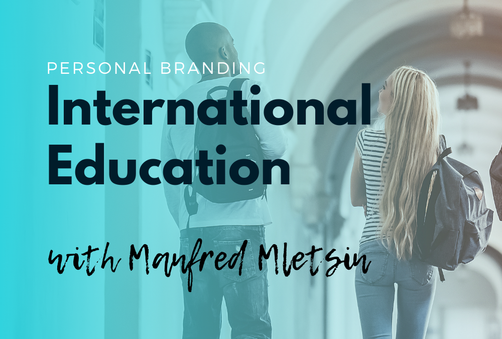 International Education with Manfred Mletsin
