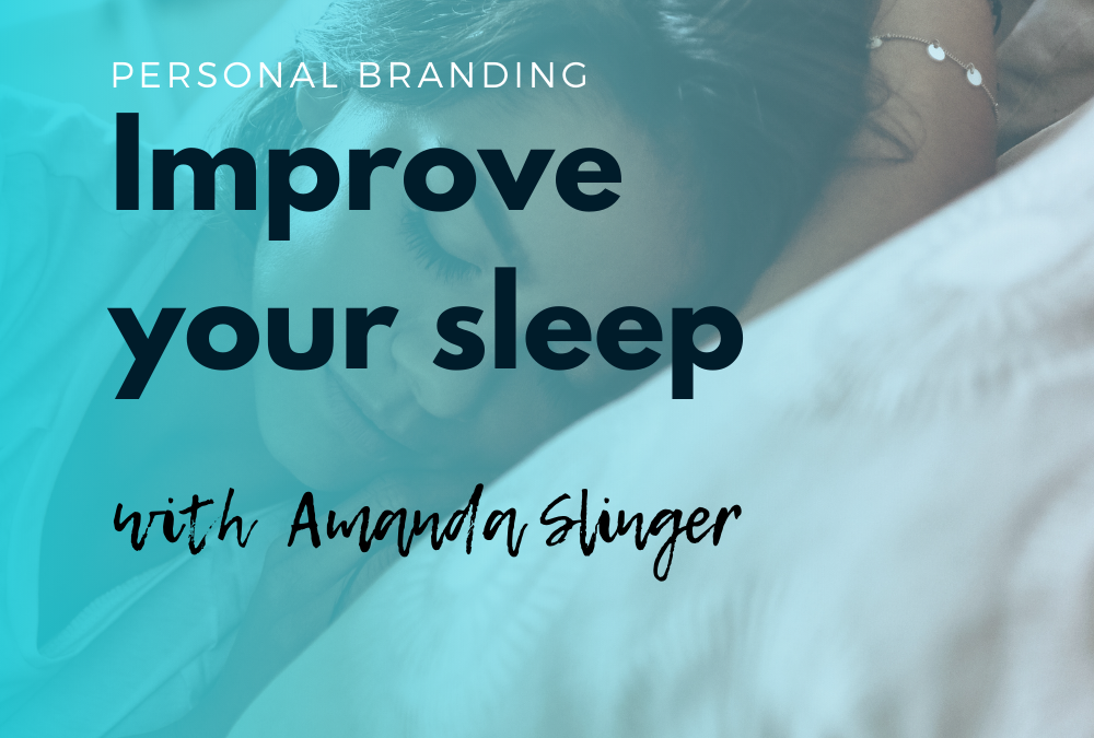 A Good Nights Sleep will Improve your Personal Brand